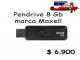 pendrive 8 gb, marca maxell/precio: $ 6.900