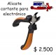 alicate cortante para electronico precio oferta: $ 2.500