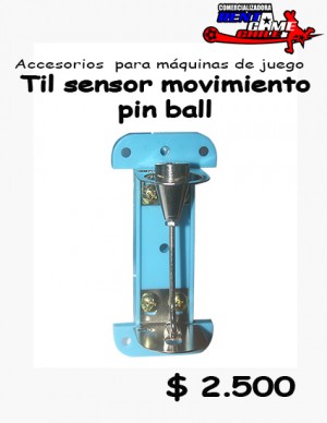 RENTAGAME CHILE Repuestos en Chile en La Cisterna |  Til sensor movimiento pin ball/precio: $ 2.500 pesos, Rentagame: maquinas de juego:  accesorios,repuestos, servicio tecnico